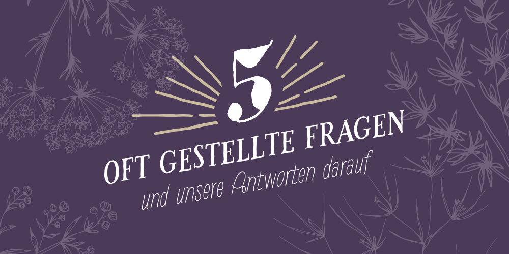 FAQ – Das werden wir häufig gefragt